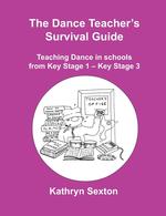 The dance teacher`s survival guide