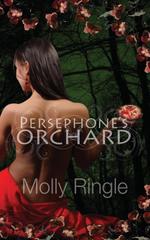 Persephone`s Orchard