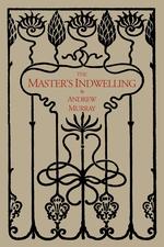 The Master`s Indwelling