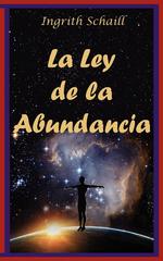 La Ley de La Abundancia