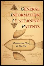 General Information Concerning Patents [Patents and How to Get One. A Practical Handbook]