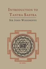 Introduction to Tantra Sastra