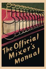 The Official Mixer`s Manual