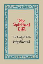 The Spiritual Life