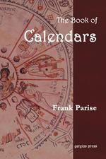 The Book of Calendars, Conversion Tables From 60 Ancient and Modern Calendars to the Julian and Gregorian Calendars