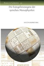 Die Evangelienexegese Der Syrischen Monophysiten