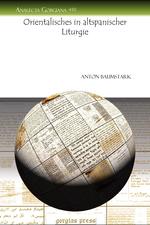 Orientalisches in Altspanischer Liturgie