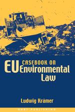 Casebook on Eu Environmental Law