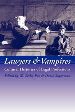 Lawyers and Vampires. Cultural Histories of Legal Professions