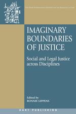 Imaginary Boundaries of Justice. Social and Legal Justice Across Disciplines