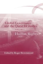 Global Governance and the Quest for Justice. Volume IV: Human Rights