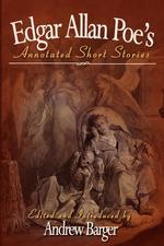 Edgar Allan Poe`s Annotated Short Stories