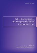 Select Proceedings of the European Society of International Law. Third Volume