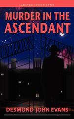 Murder in the Ascendant