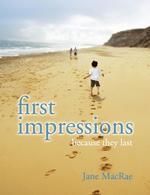 First Impressions. Because they Last
