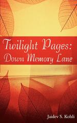 Twilight Pages. Down Memory Lane