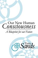 Our New Human Consciousness