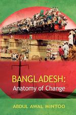 Bangladesh. Anatomy of Change