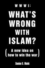 What`s Wrong with Islam?