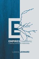 Empires vs. Coalitions. A Defining Moment for Relationships