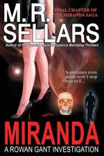 Miranda. A Rowan Gant Investigation