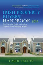The Irish Property Buyers` Handbook 2014