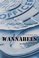 Wannabees. Book 1