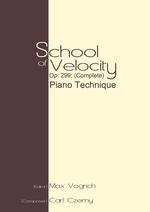 School of Velocity, Op. 299 (Complete). Piano Technique