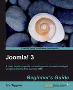 Joomla! 3 Beginner`s Guide