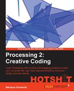 Processing 2. Creative Coding Hotshot