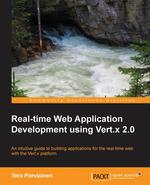 Real-time Web Application Development with Vert.x