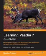 Learning Vaadin 7. Second Edition