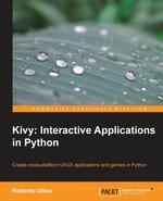 Kivy. Interactive Applications in Python