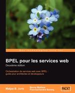 Bpel Pour Les Services Web. Deuxieme Edition