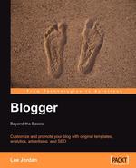 Blogger. Beyond the Basics