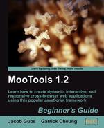 Mootools 1.2 Beginner`s Guide