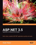 ASP.NET 3.5 Application Architecture and Design