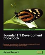 Joomla! 1.5 Development Cookbook