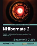 Nhibernate 2 Beginner`s Guide