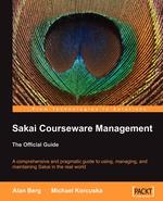 Sakai Courseware Management. The Official Guide