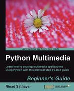 Python Multimedia Beginner`s Guide