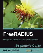 Freeradius Beginner`s Guide