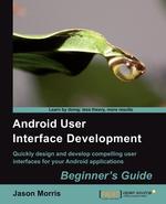 Android User Interface Development. Beginner`s Guide