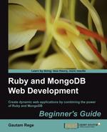 Ruby and MongoDB Web Development Beginner`s Guide
