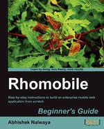 Rhomobile Beginner`s Guide