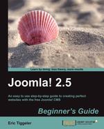Joomla! 2.5 Beginner`s Guide