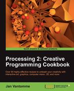 Processing 2. Creative Programming Cookbook