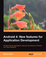 Android 4.0. New Features for Application Development