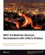 Wcf 4.0 Multi-Tier Services Development with Linq to Entities