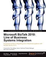 Microsoft BizTalk 2010. Line of Business Systems Integration